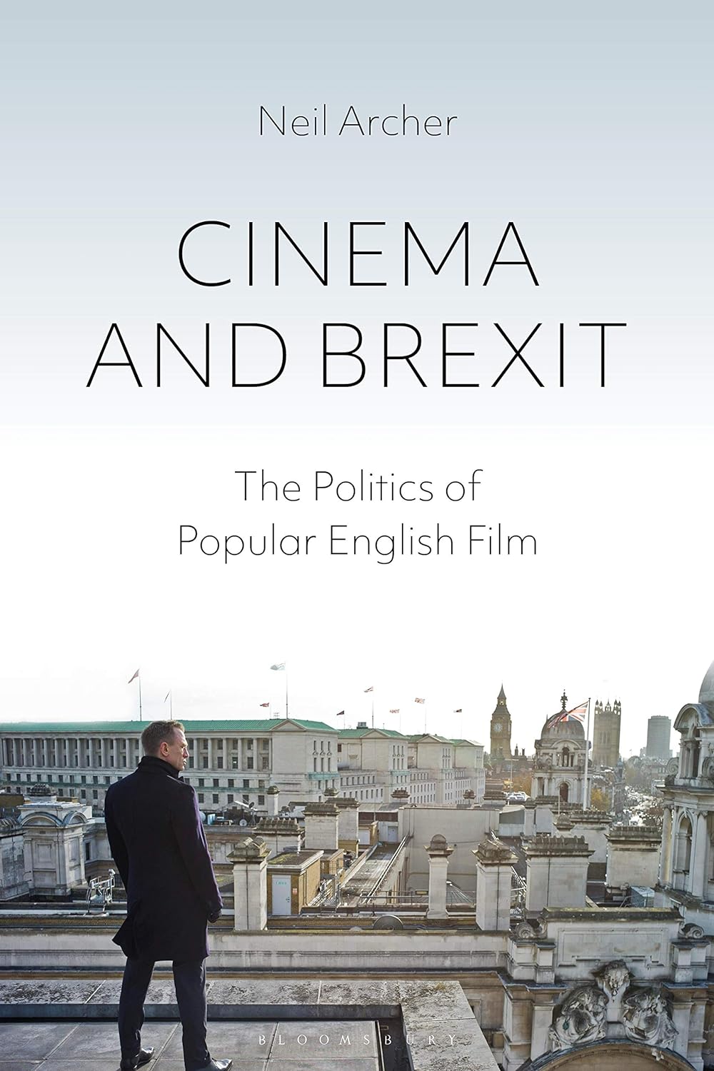 Cinema and Brexit The Politics of Popular English Cinema Frames